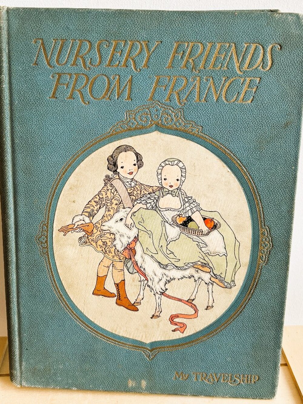 Nursery Friends From France, 1927, Translated by Olive Beaupre Miller